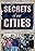 Secrets of Our Cities