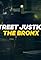 Street Justice: The Bronx's primary photo