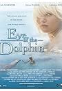 Eye of the Dolphin (2006)