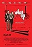 What Goes Up (2009) Poster