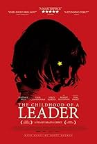 The Childhood of a Leader (2015)