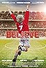 Believe (2013) Poster