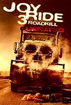 Joy Ride 3: Road Kill