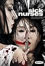 Sick Nurses (2007)