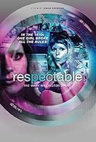 Respectable: The Mary Millington Story