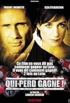 Qui perd gagne! (2003)