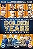 Golden Years (2016) Poster