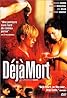 Déjà mort (1998) Poster