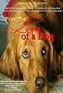 For the Love of a Dog (2007)