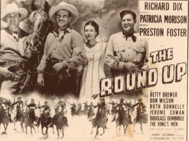 Richard Dix, Preston Foster, Patricia Morison, and Don Wilson in The Round Up (1941)