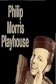 Primary photo for The Philip Morris Playhouse