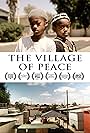 The Village of Peace (2014)