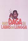 May daga sa labas ng lungga (1984)