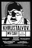 Khrustalyov, My Car! (1998)