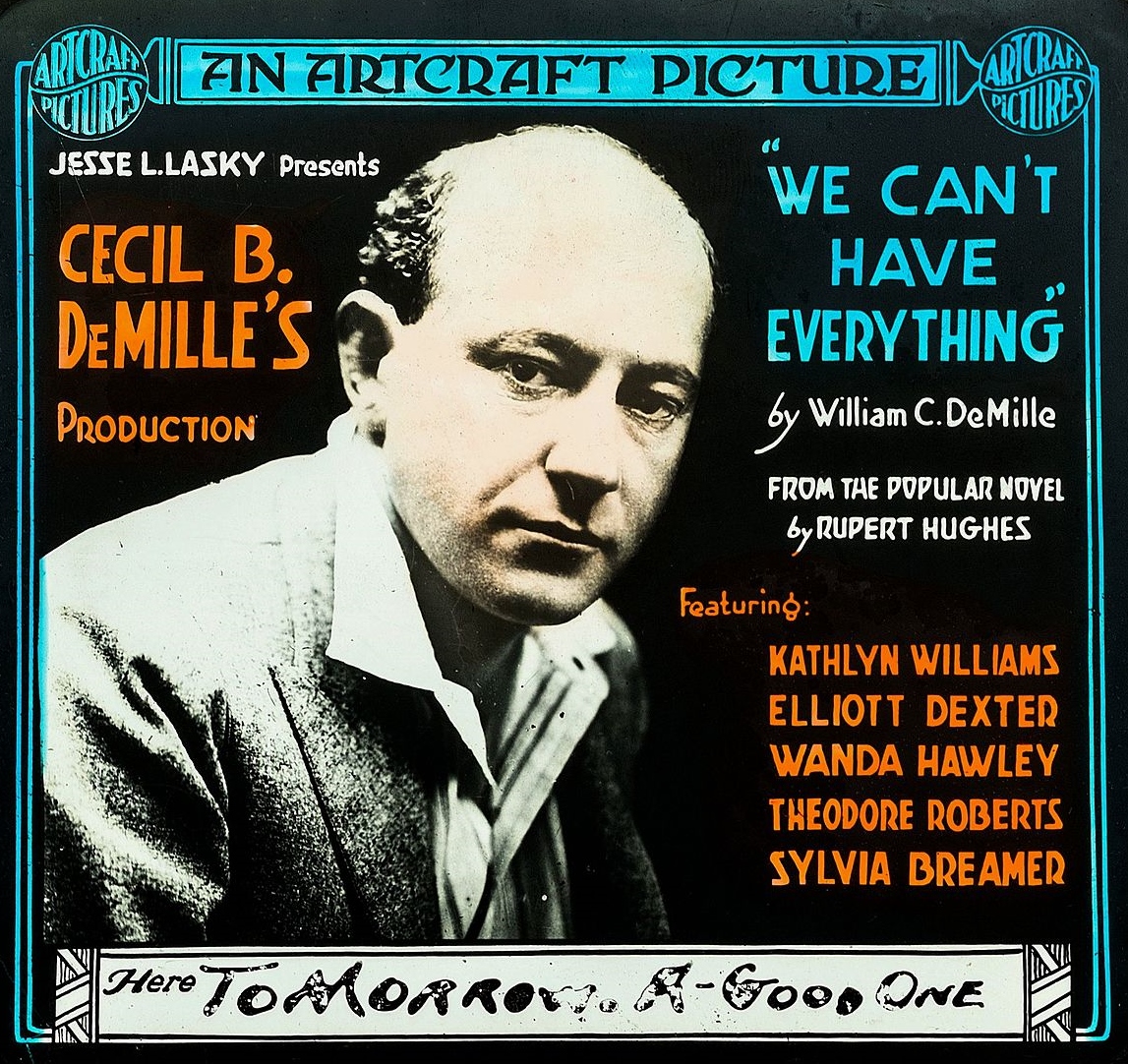 Cecil B. DeMille in We Can't Have Everything (1918)