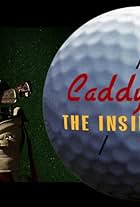 Caddyshack: The Inside Story