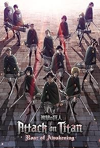 Primary photo for Attack on Titan: The Roar of Awakening