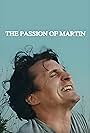 The Passion of Martin