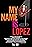 My Name Is Lopez