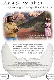 Angel Wishes: Journey of a Spiritual Healer (2009)