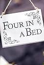 Four in a Bed (2010)