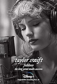 Primary photo for Taylor Swift: Folklore: The Long Pond Studio Sessions