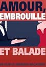 Amour, embrouille et balade (2002)