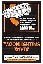 Moonlighting Wives