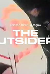 Primary photo for Glasgow: The Outsiders