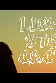 Liquor Store Cactus (2009)