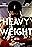 Heavy Weight