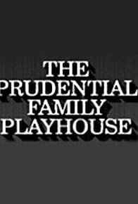 Primary photo for The Prudential Family Playhouse