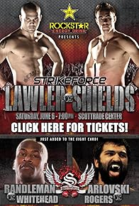 Primary photo for Strikeforce: Lawler vs. Shields