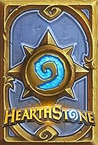 Hearthstone: Heroes of Warcraft