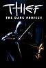 Thief: The Dark Project (Video Game 1998) Poster