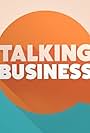 Talking Business (2015)