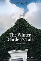 The Winter Garden's Tale (2018)