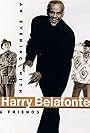 Harry Belafonte in An Evening with Harry Belafonte & Friends (1997)