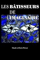 Les bâtisseurs de l'imaginaire (1976)