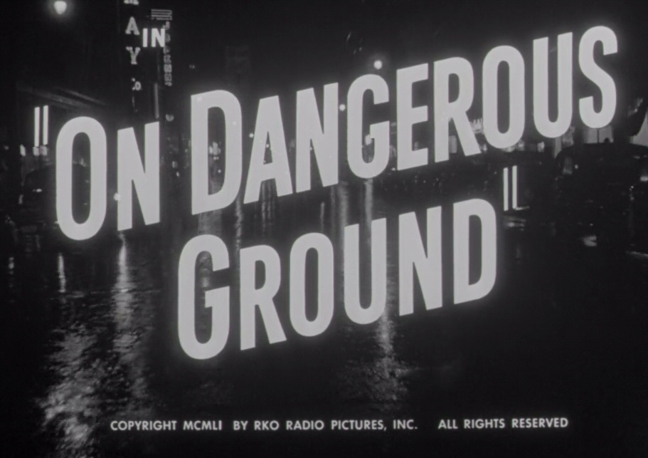 On Dangerous Ground (1951)