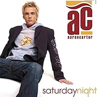 Primary photo for Aaron Carter: Saturday Night