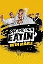 On the Run Eating (2018)