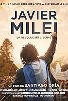 Javier Milei: La revolución liberal