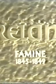 Primary photo for Famine (1845-1849)