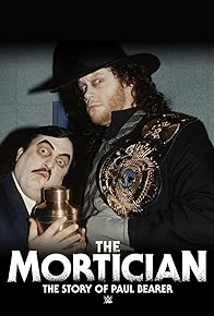 Primary photo for The Mortician: The Story of Paul Bearer