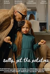 Primary photo for Sally, Get the Potatoes