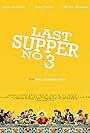 Jojit Lorenzo, Malou Crisologo, Kalila Aguilos, Beverly Salviejo, Andoy Ranay, Dante Balois, Joey Paras, Ness Roque, Rommel Luna, Marlon Hofer, JM De Guzman, Cecile Torre, and Alex Tiglao in Last Supper No. 3 (2009)