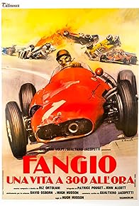 Primary photo for Fangio: Una vita a 300 all'ora