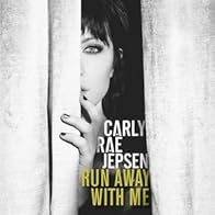 Primary photo for Carly Rae Jepsen: Run Away with Me