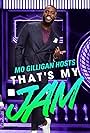 Mo Gilligan in That's My Jam (2022)